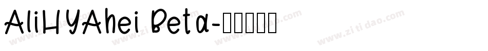 AliHYAhei Beta字体转换